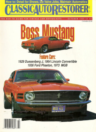 CLASSIC AUTO RESTORER 1990 OCT - BOSS MUSTANGS, MGB, DUESENBERG J